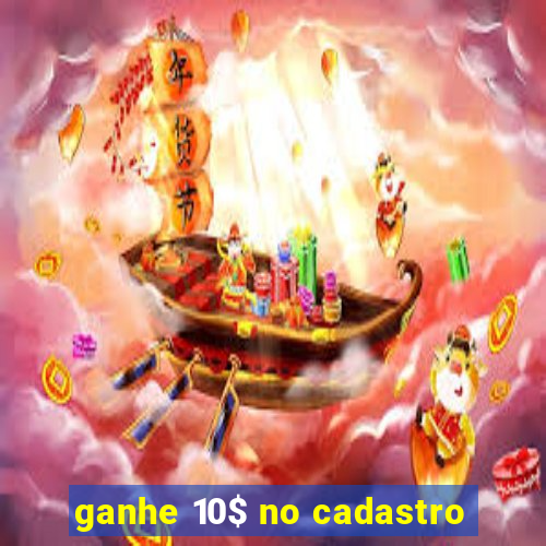 ganhe 10$ no cadastro